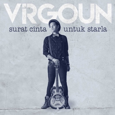 Virgoun - Surat Cinta Untuk Starla