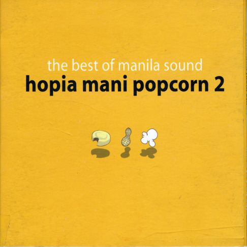  - Hopia Mani Popcorn, Vol. 2