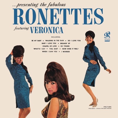  - Presenting the Fabulous Ronettes Featuring Veronica