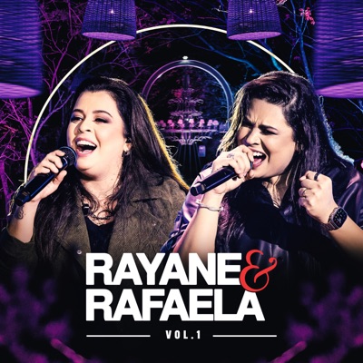  - Rayane & Rafaela, Vol. 1 (Ao Vivo)