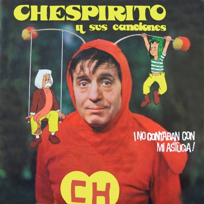  - Chespirito y Sus Canciones