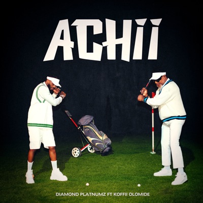  - Achii (feat. Koffi Olomide)