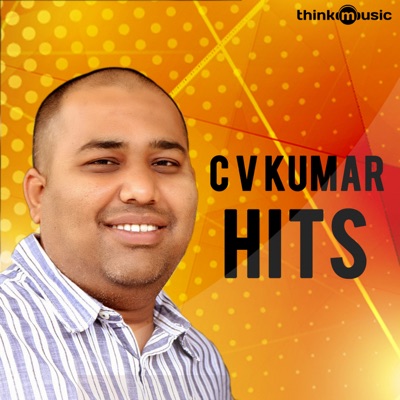  - C.V. Kumar Hits