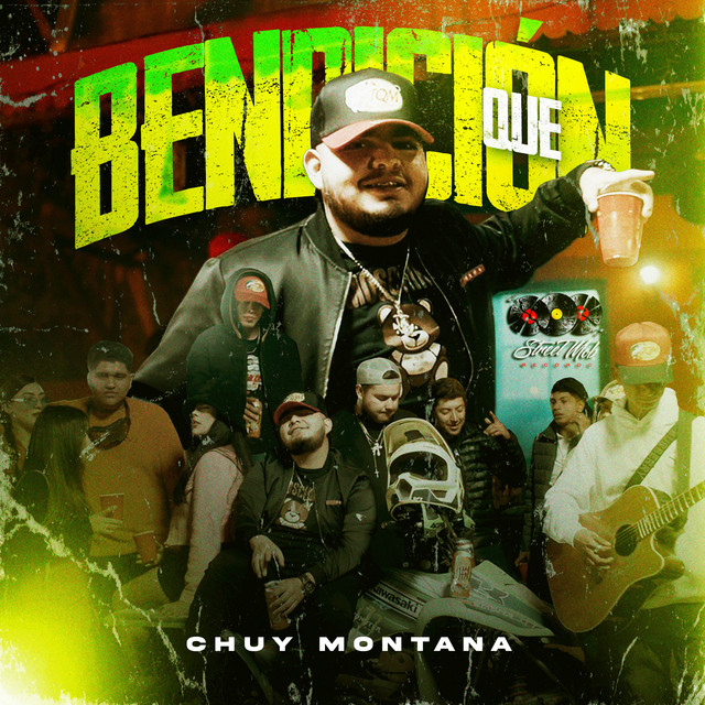 Chuy Montana - Qué Bendición