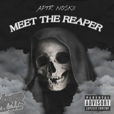 APTR Noskii - Meet the Reaper