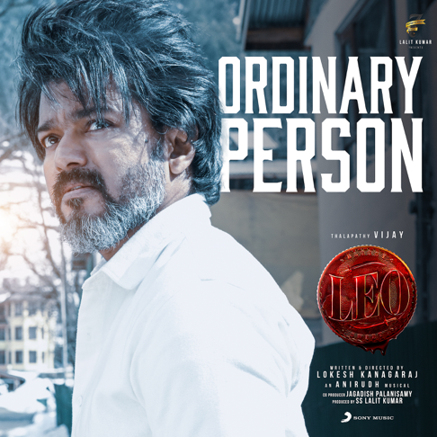 Anirudh Ravichander, Nikhita Gandhi - Ordinary Person (From "Leo")