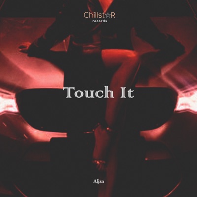  - Touch It