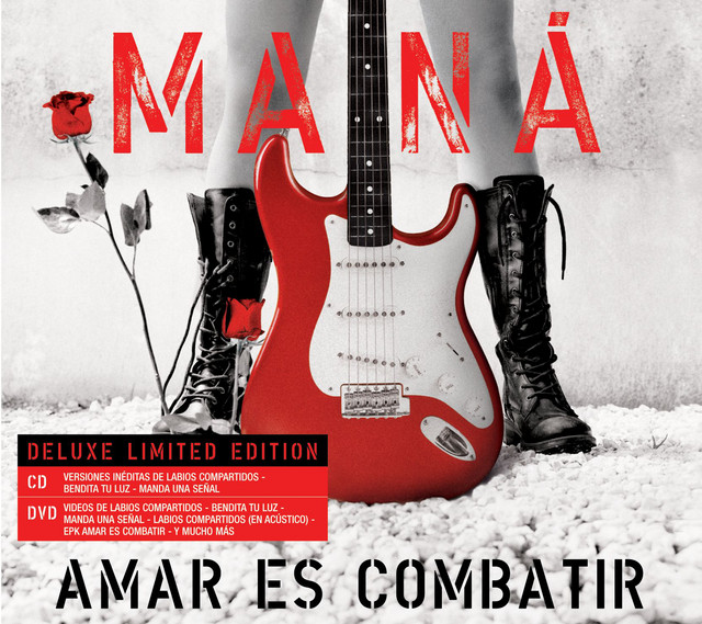 Maná - Amar Es Combatir