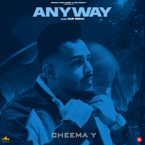 Cheema Y, Gur Sidhu - ANYWAY