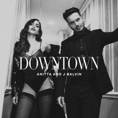 Anitta, J Balvin - Downtown