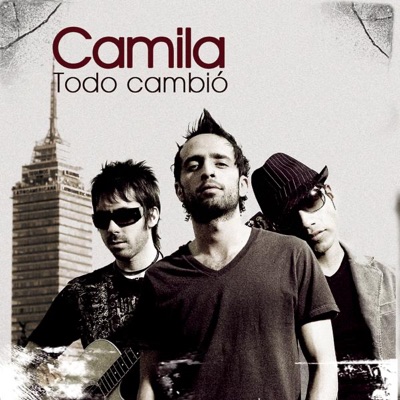 Camila - Todo Cambió (Edición Especial)