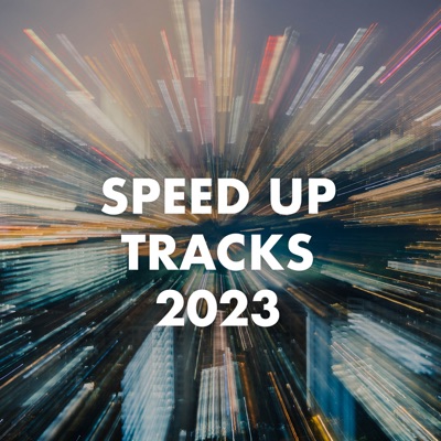  - Speed Up Tracks 2023