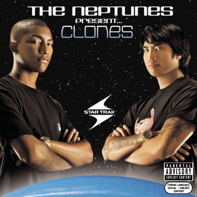  - The Neptunes Present... Clones