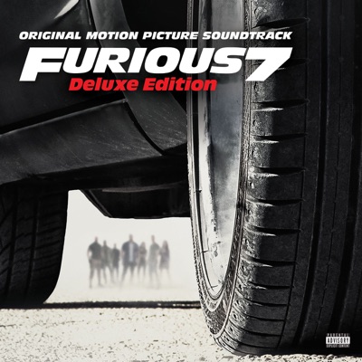  - Furious 7 (Original Motion Picture Soundtrack) [Deluxe Version]