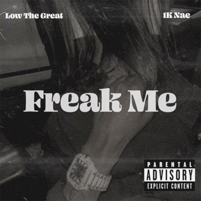  - Freak Me