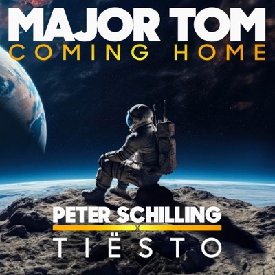  - Major Tom (Coming Home) [Tiesto Remix]