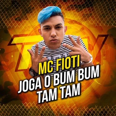  - Joga O Bum Bum Tam Tam