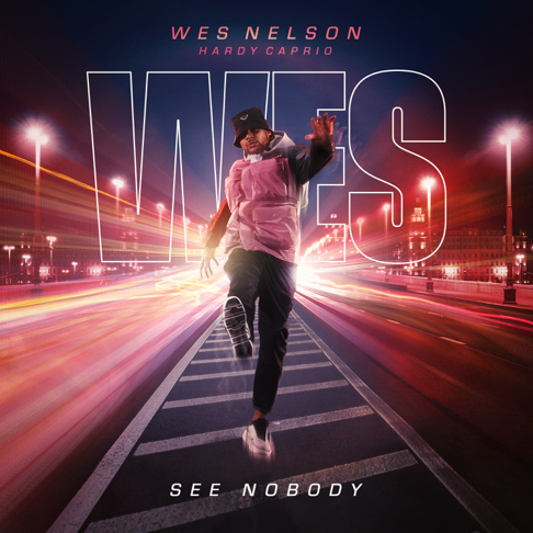 Wes Nelson, Hardy Caprio - See Nobody