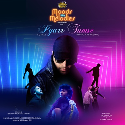  - Pyarr Tumse (feat. Tiger Pop & Aarya Singh)