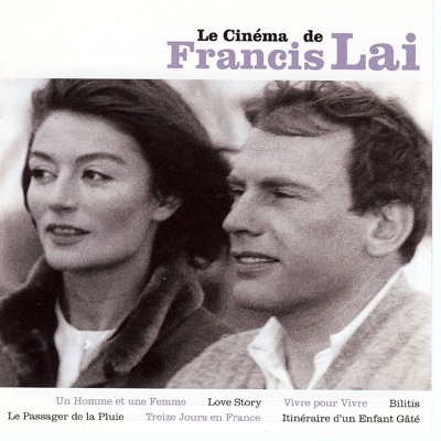  - Le Cinema de Francis Lai