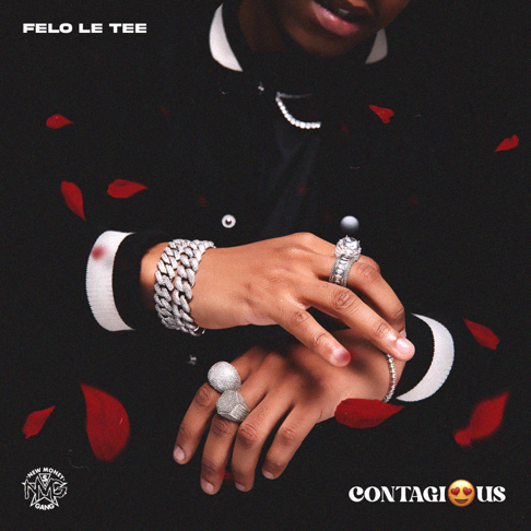 Felo Le Tee - Contagious