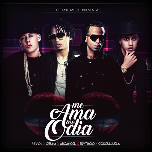 Revol, OZUNA, Cosculluela - Me Ama Me Odia