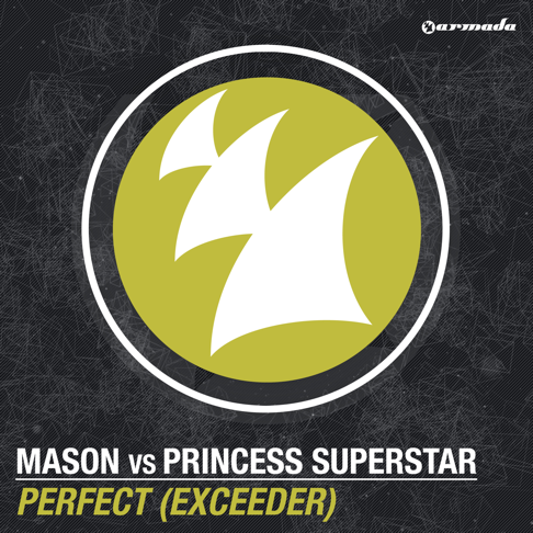 Mason, Princess Superstar - Perfect (Exceeder)