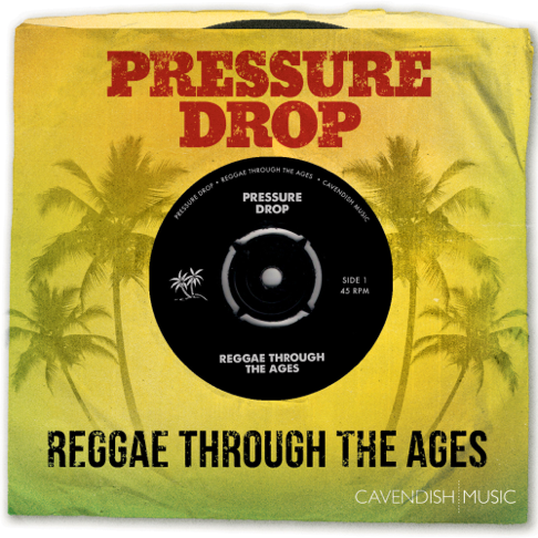 Cavendish Music - Pressure Drop: Reggae Through the Ages