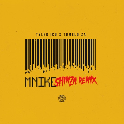  - Mnike (Shimza Remix) [feat. DJ Maphorisa, Nandipha808, Ceeka RSA & Tyron Dee]