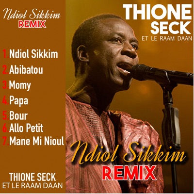  - Ndiol Sikkim (feat. Le Raam Daan) [Remix]