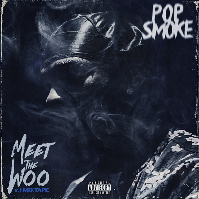 POP SMOKE 💫 - Meet the Woo