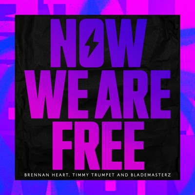  - Now We Are Free