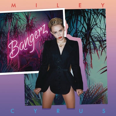  - Bangerz (Deluxe Version)