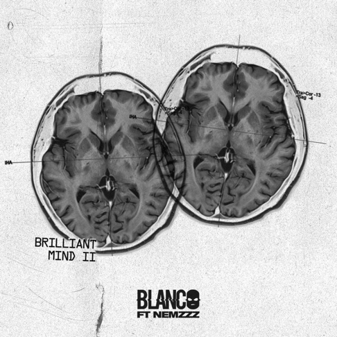 Blanco - Brilliant Mind II