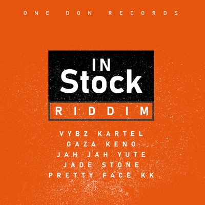  - In Stock Riddim