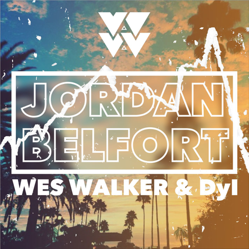 Wes Walker, Dyl - Jordan Belfort