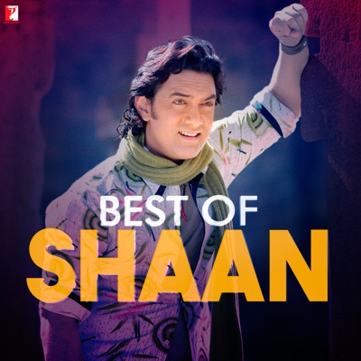  - Best of Shaan