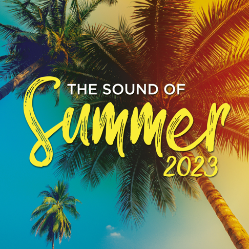  - The Sound Of Summer 2023