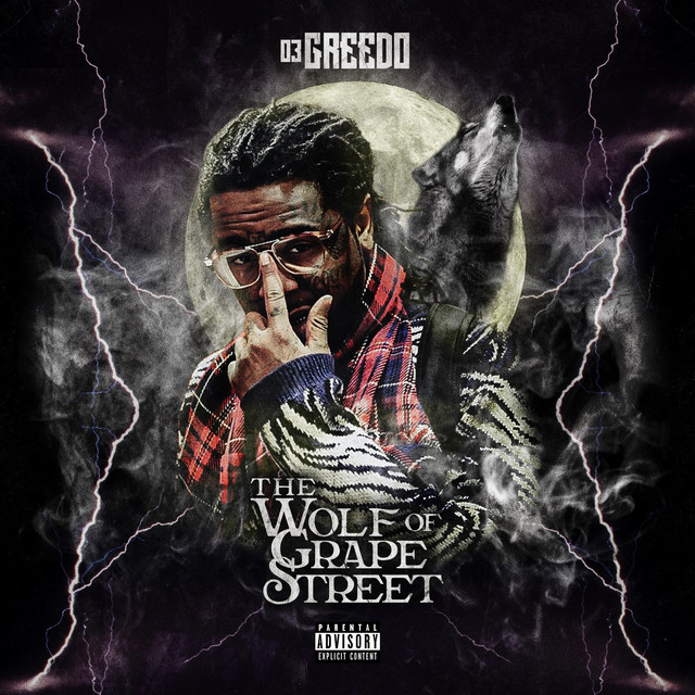 03 Greedo - The Wolf of Grape Street