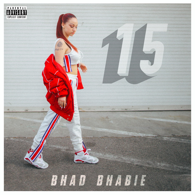 bhadbhabie - 15