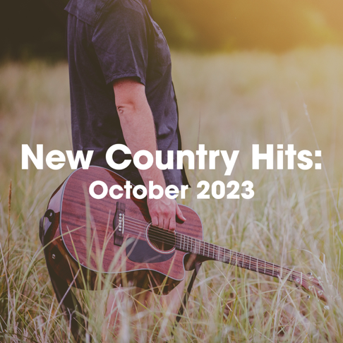  - New Country Hits: October 2023