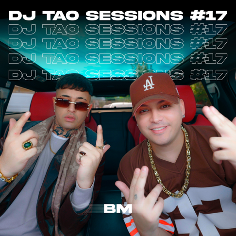 DJ Tao, B.M. - BM DJ TAO Turreo Sessions #17