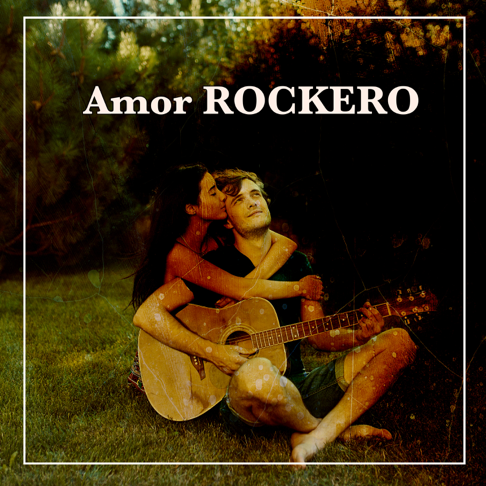  - Amor ROCKERO