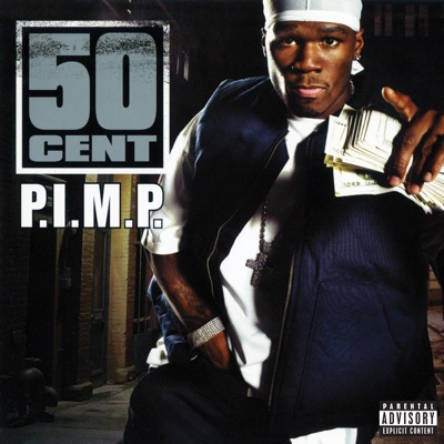 50 Cent - P.I.M.P.