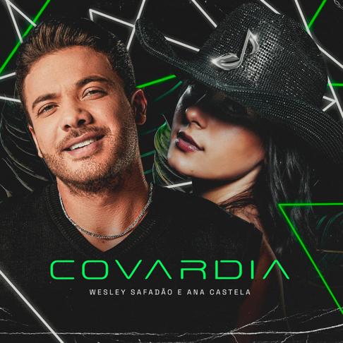 Wesley Safadão, Ana Castela - Covardia