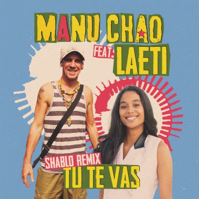  - Tu Te Vas (Shablo Version)