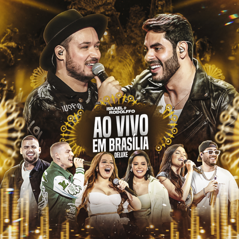 Israel & Rodolffo - Ao Vivo Em Bras&#237;lia (Deluxe)