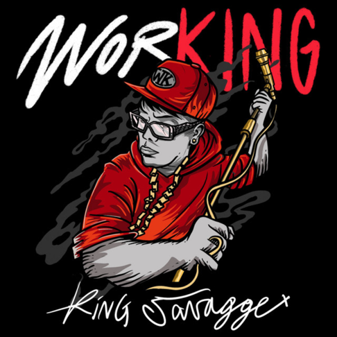 King Savagge - WorKING