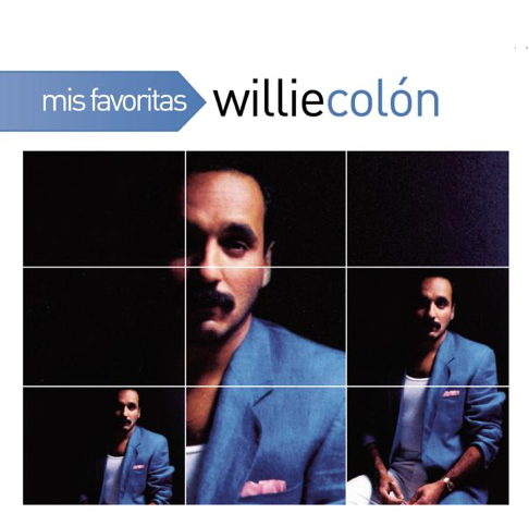 Willie Colón - Mis Favoritas: Willie Col&#243;n