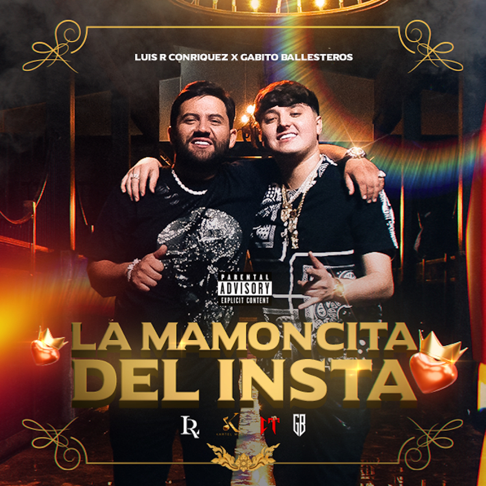 Gabito Ballesteros, Luis R Conriquez & Nivel C - La Mamoncita del Insta